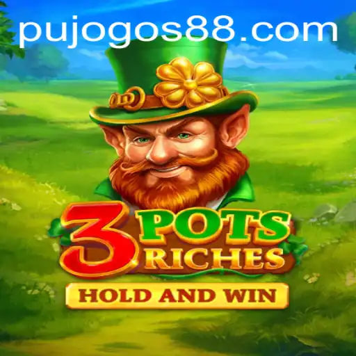 Discover the Exciting World of 3potsRiches: An Immersive Gaming Experience with PUJOGOS