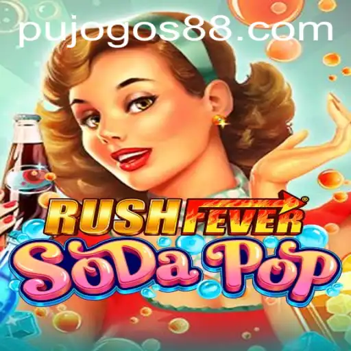 Unleash the Excitement with RushFeverSodaPop: A Pujogos Adventure